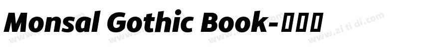 Monsal Gothic Book字体转换